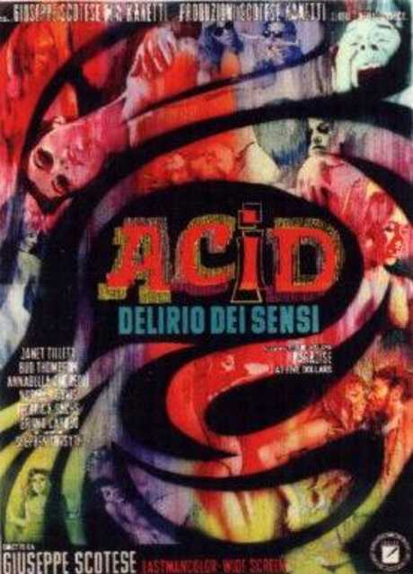 Acid - delirio dei sensi