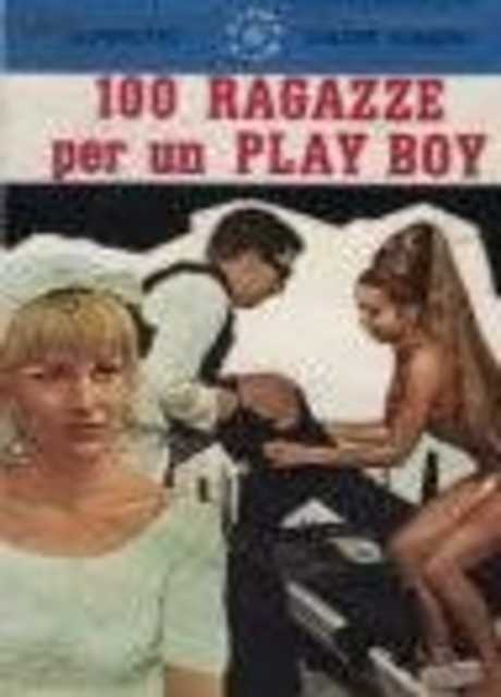100 ragazze per un playboy