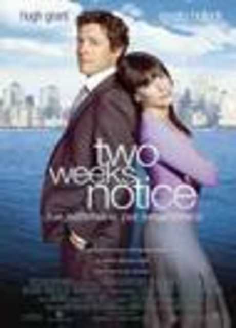 Two Weeks Notice - Due settimane per innamorarsi