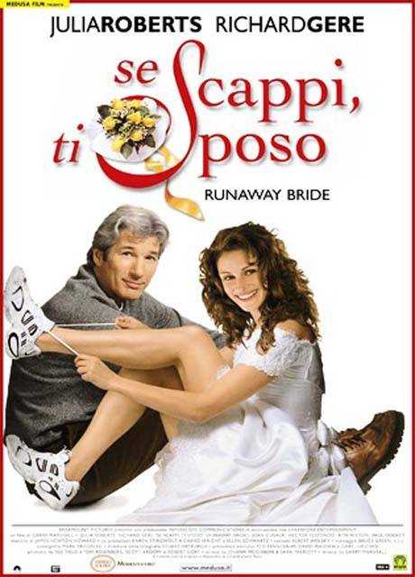 Se scappi ti sposo