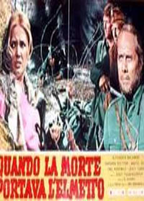 Quando la morte portava l'elmetto