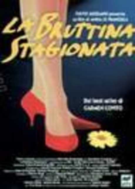 La bruttina stagionata