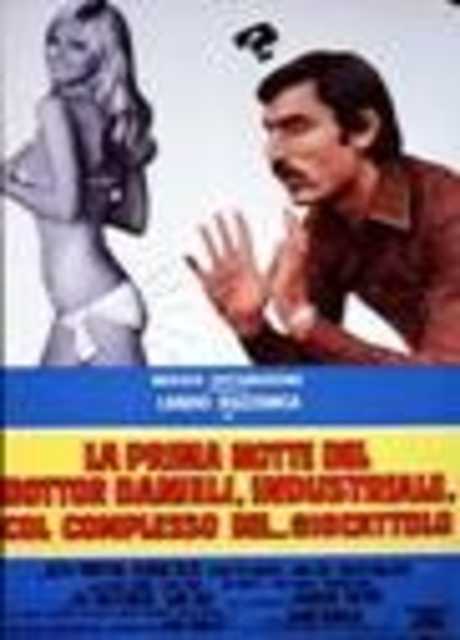 La prima notte del dottor Danieli, industriale col complesso del... giocattolo