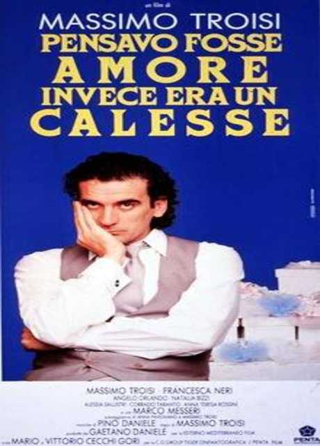 Pensavo fosse amore invece era un calesse