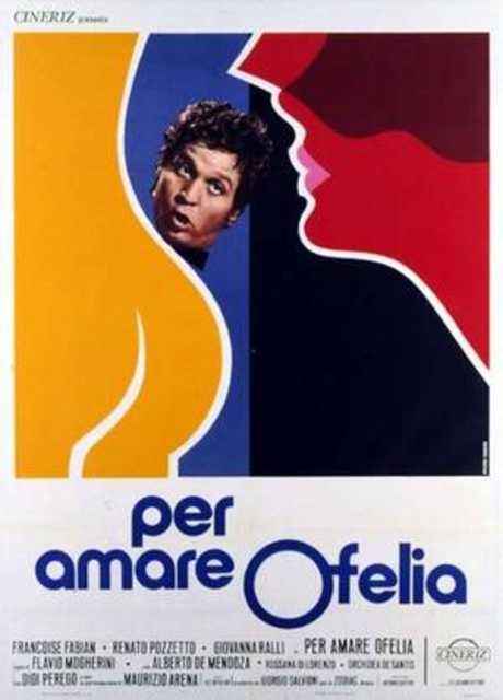 Per amare Ofelia