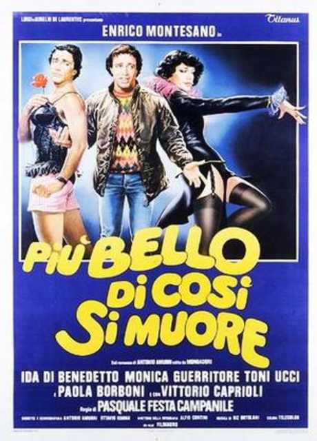 Più bello di così si muore