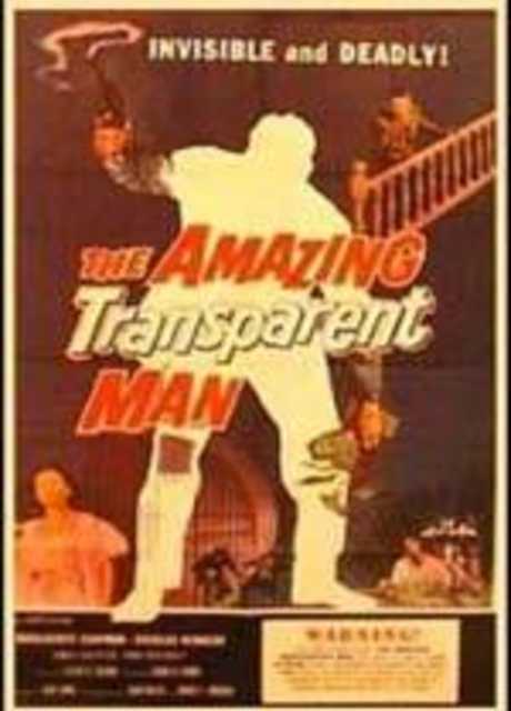 The amazing transparent man