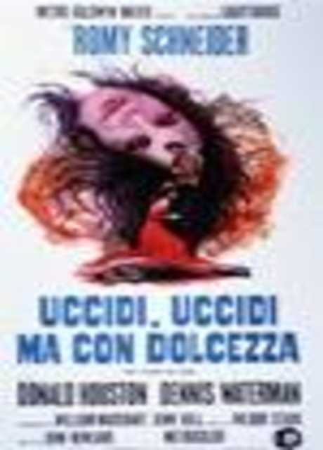 Uccidi, uccidi, ma con dolcezza