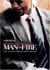 Man on Fire - Il fuoco della vendetta