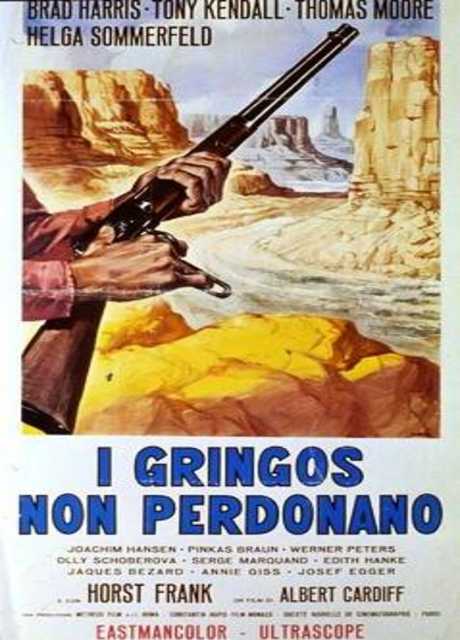 I gringos non perdonano