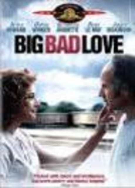 Big Bad Love