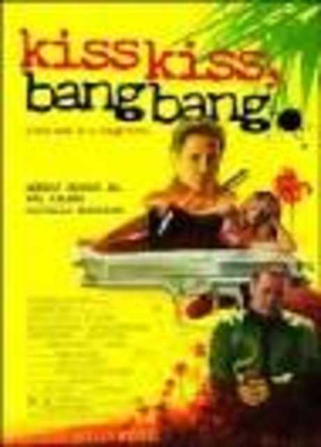 Kiss kiss bang bang