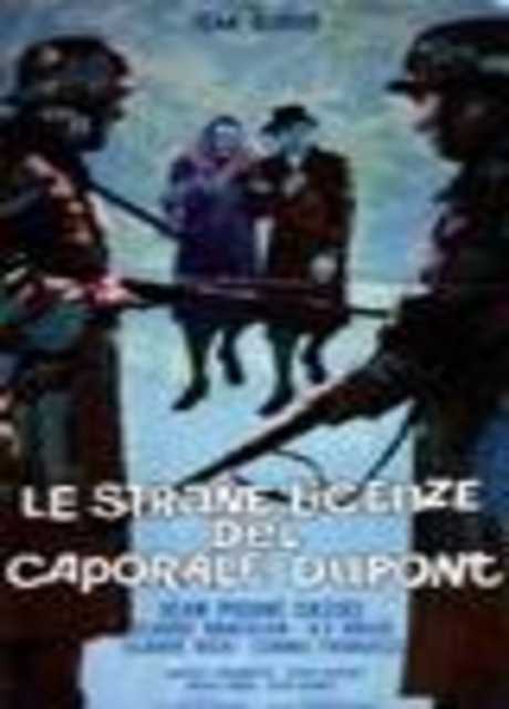 Le strane licenze del caporale Dupont