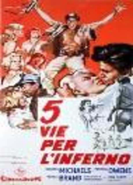Cinque vie per l'inferno