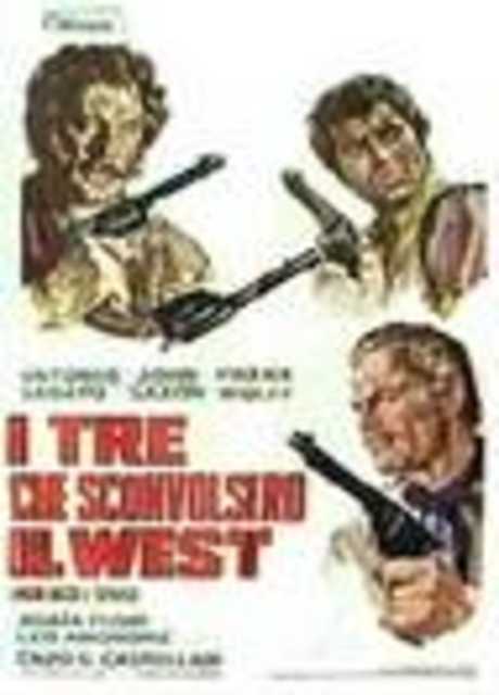 I Tre che sconvolsero il West