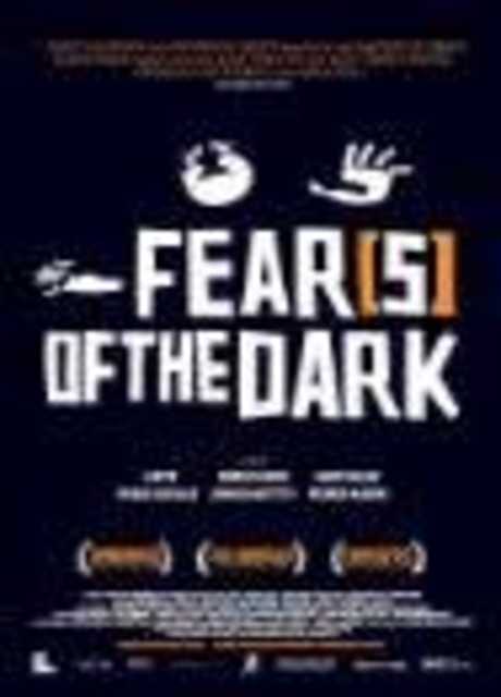 Fear(s) of the Dark