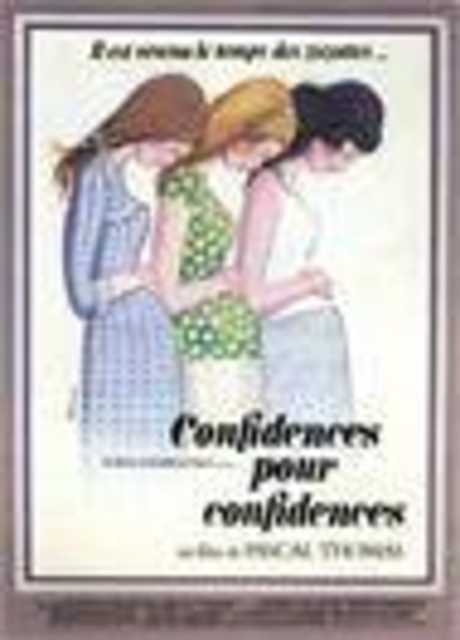Confidences pour confidences