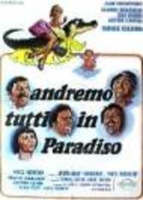 Andremo tutti in paradiso