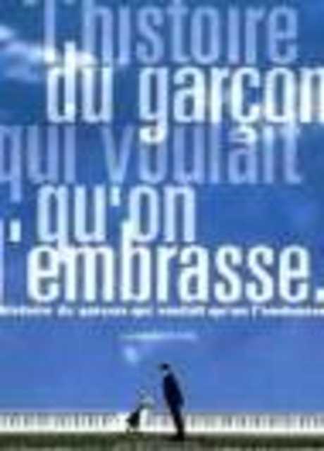 L'histoire du garçon qui voulait qu'on l'embrasse