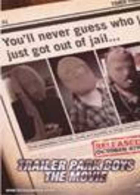 Trailer Park Boys: The Movie