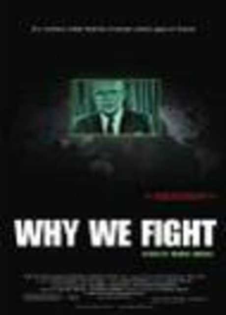 Why We Fight