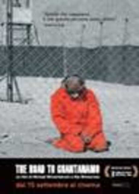 The Road to Guantanamo