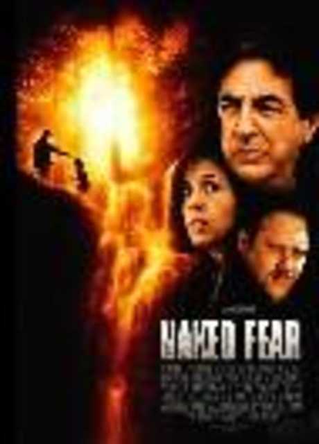 Naked fear