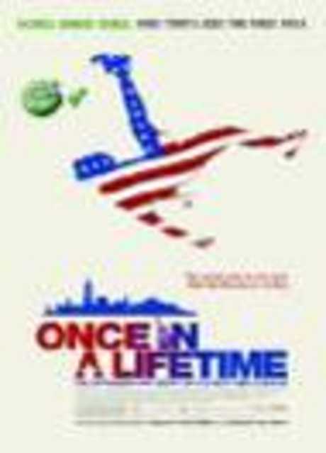 Once in a Lifetime