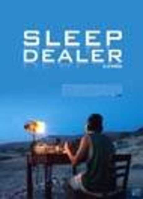 Sleep Dealer