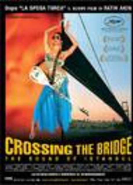 Crossing the Bridge: The Sound of Istanbul