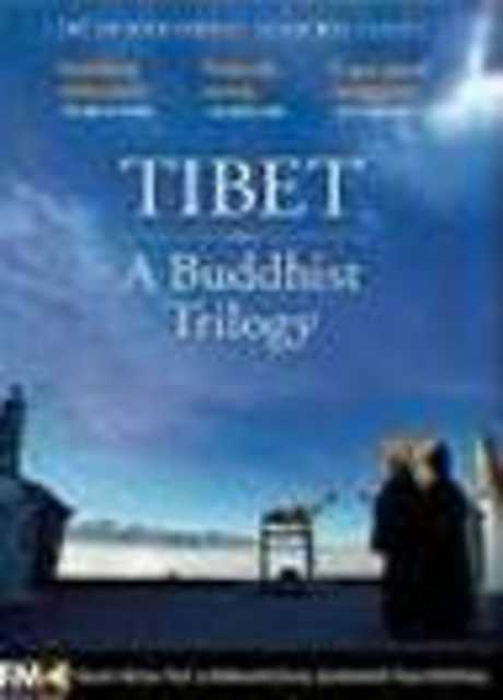 Tibet: A Buddhist Trilogy