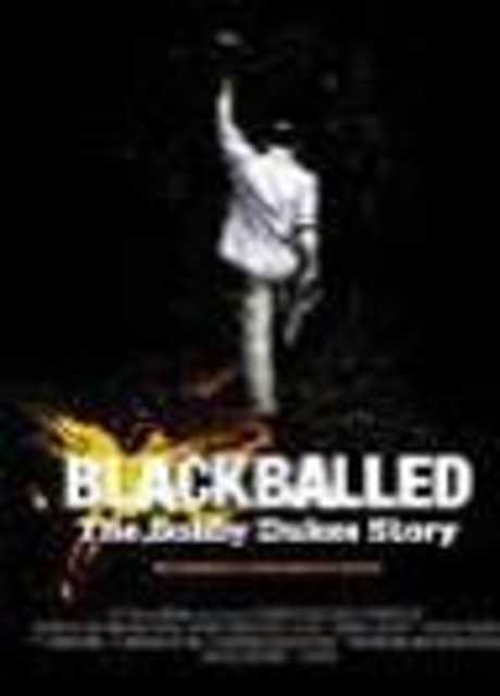 Blackballed: The Bobby Dukes Story