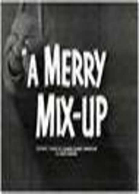 A Merry Mix-up