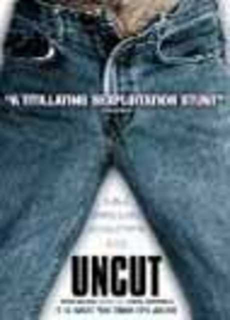 Uncut