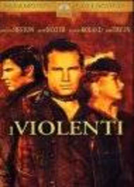 I violenti