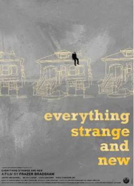 Everything Strange and New