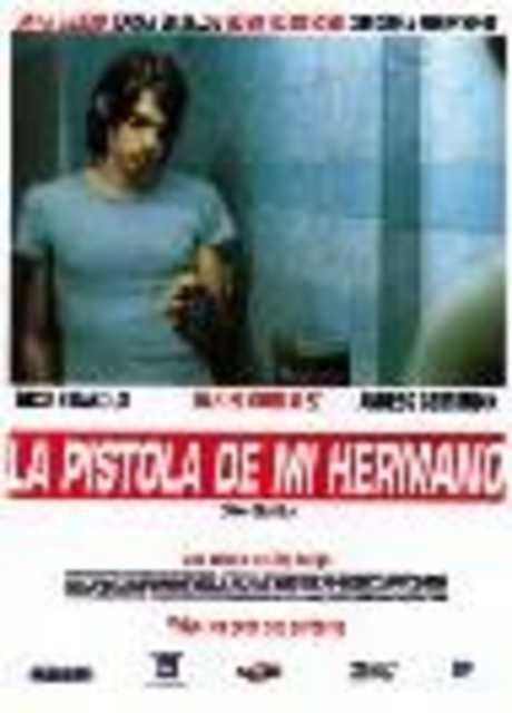 La pistola de mi hermano