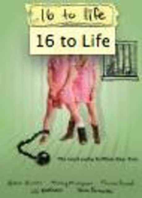 16 to Life