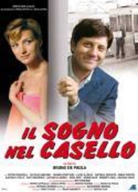 Il sogno nel casello