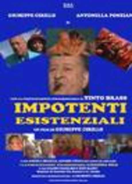 Impotenti esistenziali