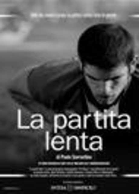 La partita lenta