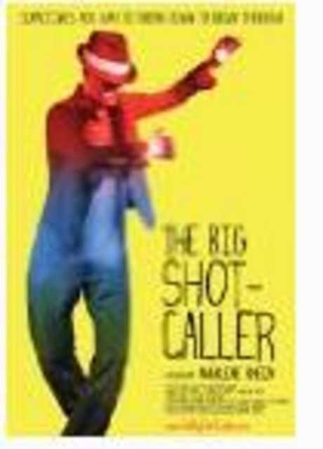 The Big Shot-Caller