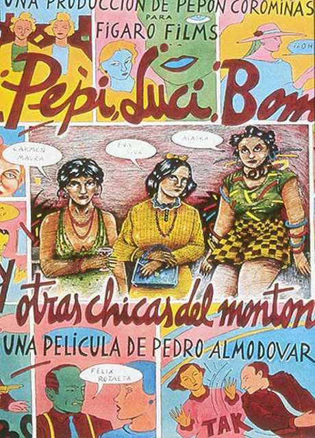 Pepi, Luci, Bom e le altre ragazze del mucchio
