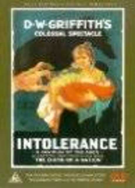 Intolerance: Love's Struggle Throughout the Ages