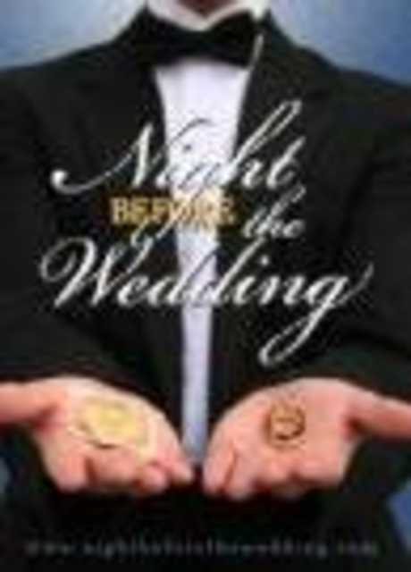 Night Before the Wedding