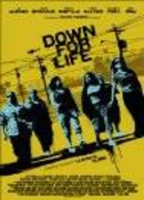 Down For Life