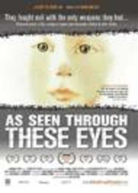 As Seen Through These Eyes