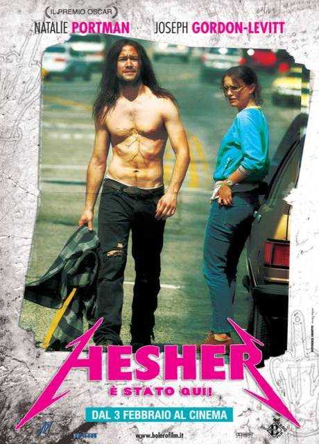 Hesher è stato qui!