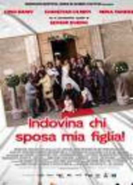 Indovina chi sposa mia figlia