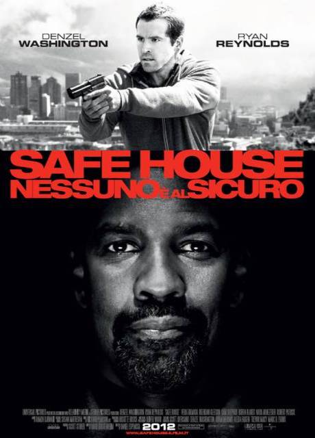 Safe House: Nessuno è al Sicuro